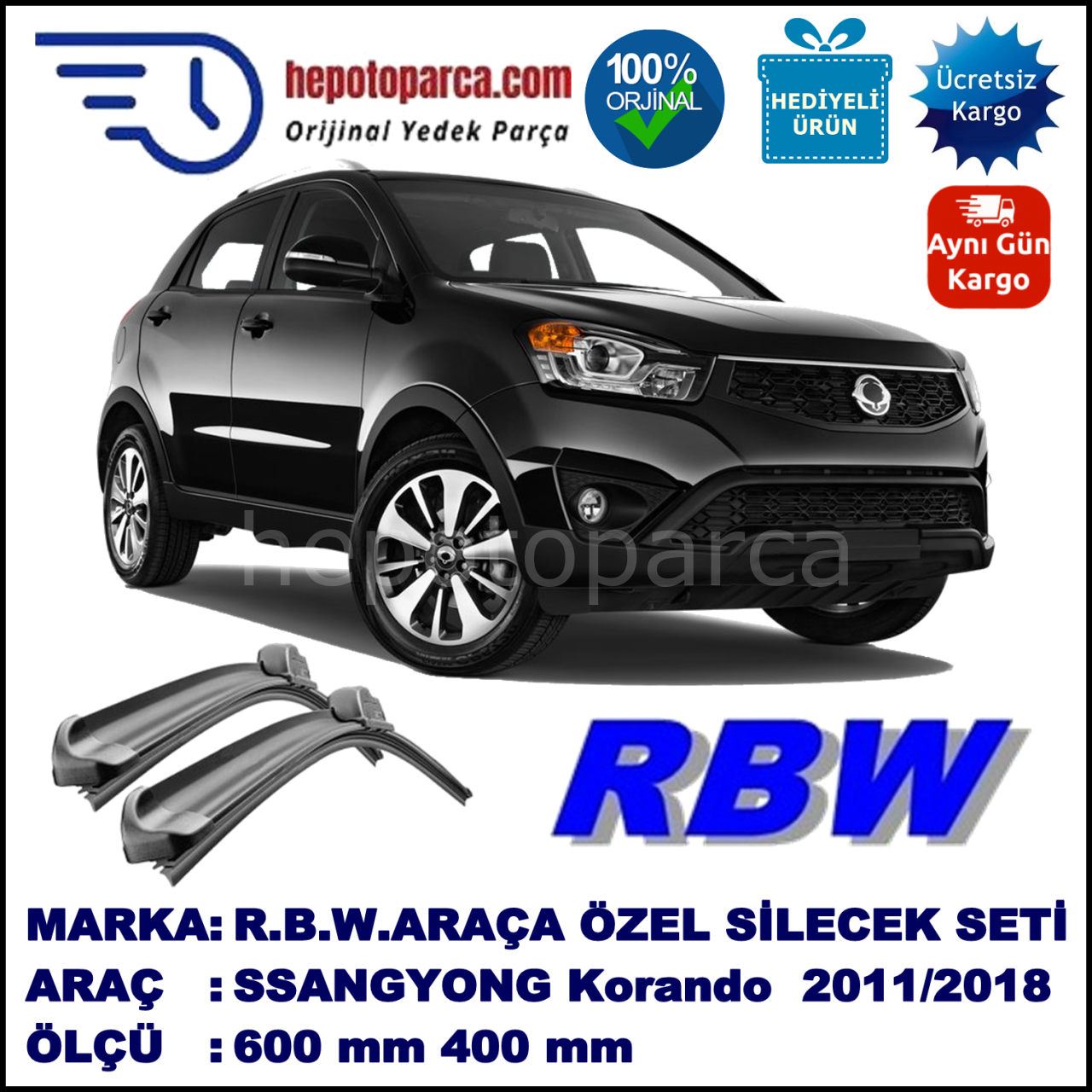 SSANGYONG Korando C  03.11-... 600 / 400 mm. RBW Muz Silecek Seti  2'li Takım. U Kanca Uyumludur.