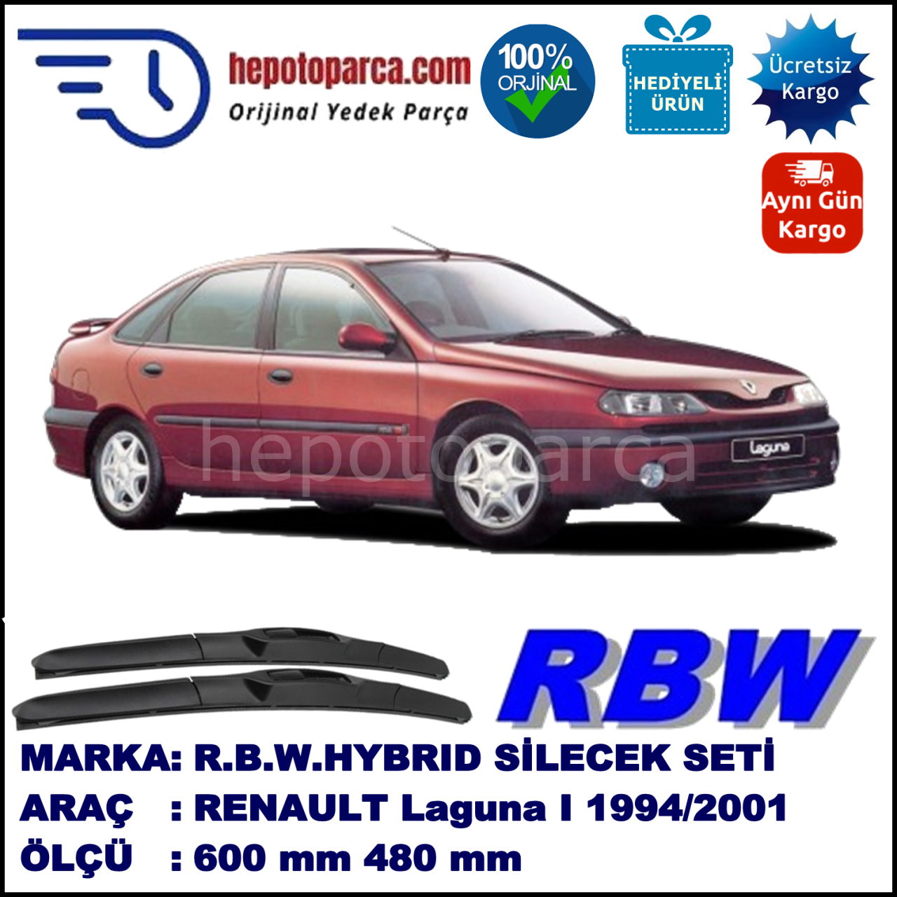 RENAULT Laguna I [B56; 556] 01.94-03.01 600 / 480 mm. RBW Hybrid Silecek Seti. U Kanca Uyumlu Hibrit