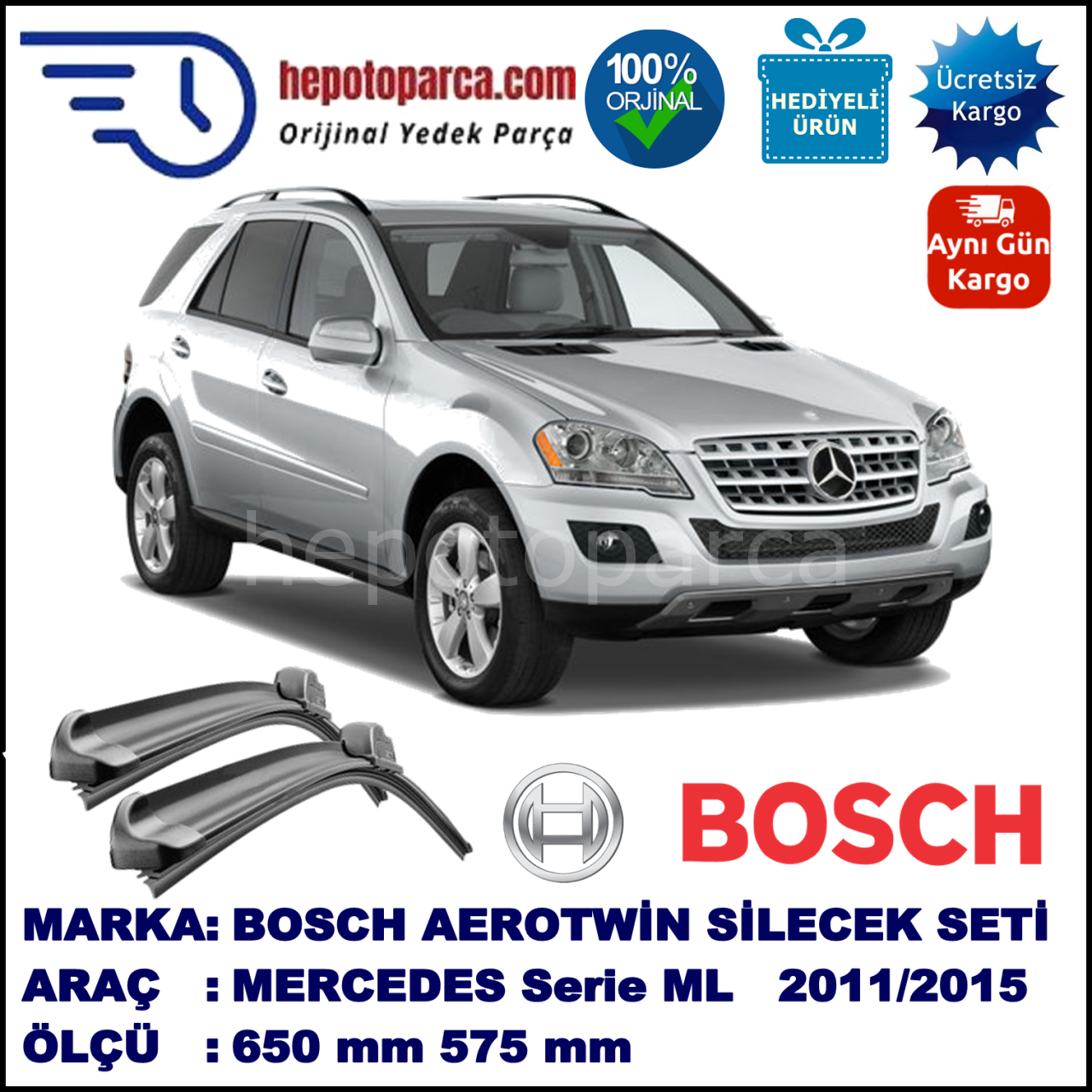 MERCEDES-BENZ Serie ML [166] 09.2011-... 650/575 mm Bosch Aerotwin Araca Özel Silecek