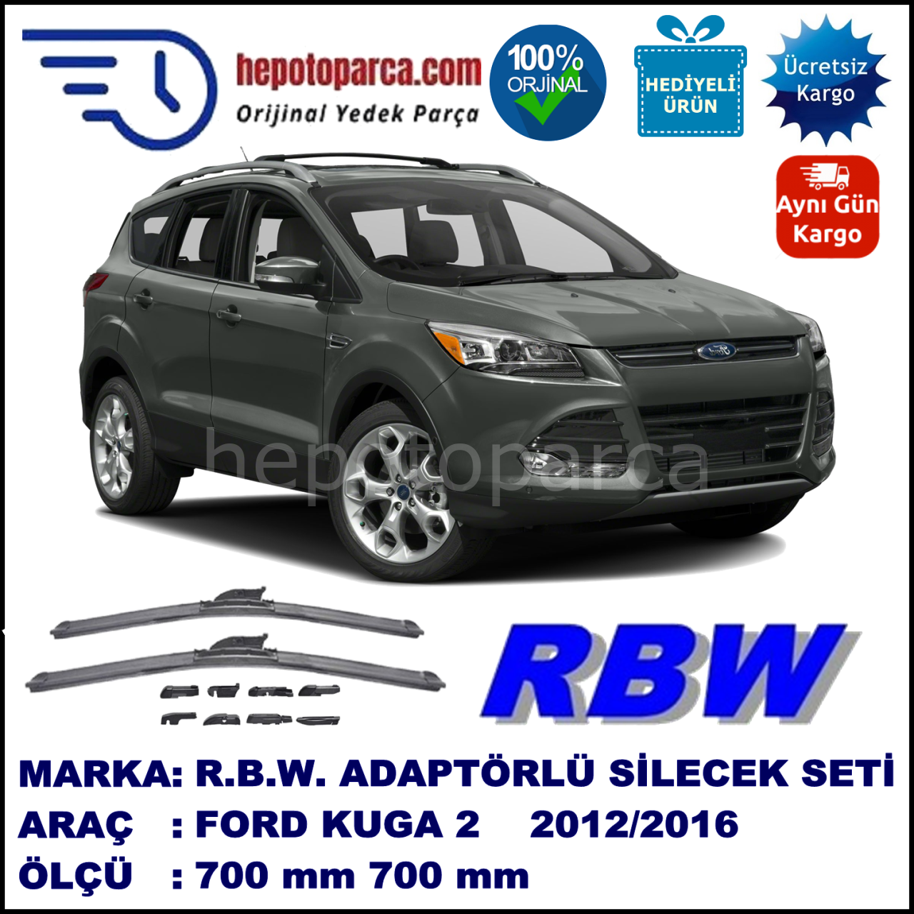 FORD Kuga [CBS] 11.2012-..., 700 / 700 mm.  RBW  ADAPTÖRLÜ MUZ SİLECEK SETİ