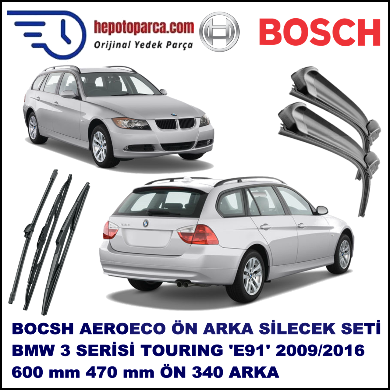 BMW Serie 3 Touring [E 91] 09,2009-,,, Bosch Aeroeco Ön ve Arka Silecek Takımı