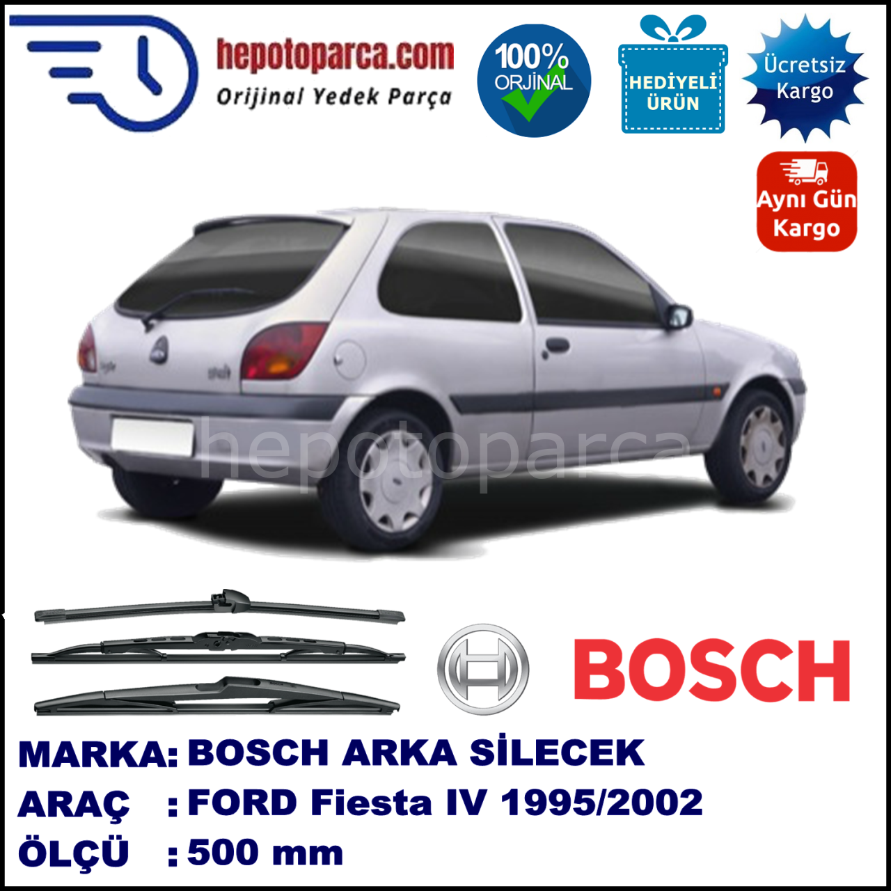 FORD Fiesta IV [96] 500 mm 10.1995-12.2002 BOSCH Arka Silecek