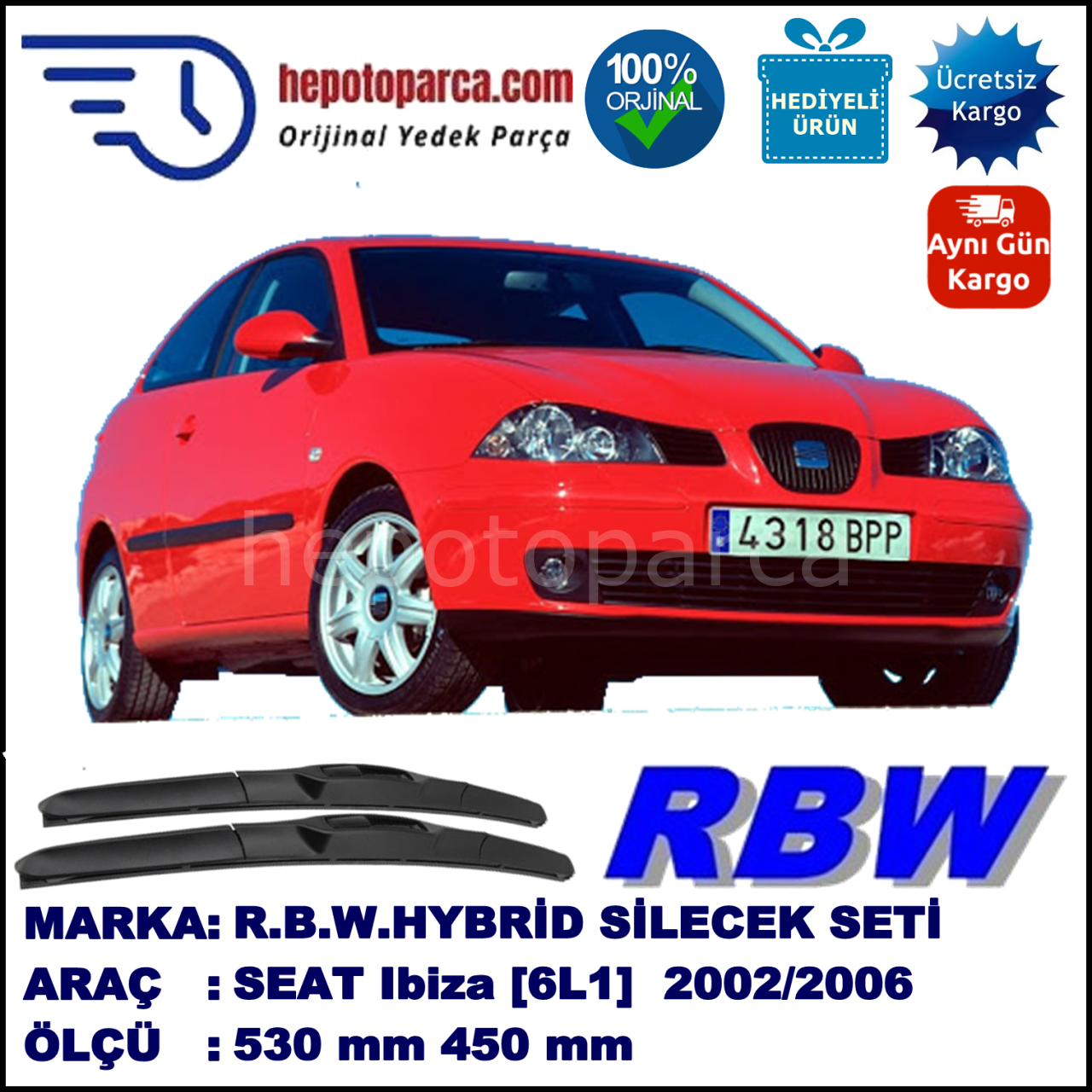 SEAT Ibiza [6L1] 09.01-02.06 530 / 450 mm. RBW Hybrid Silecek Seti. U Kanca Uyumlu Hibrit