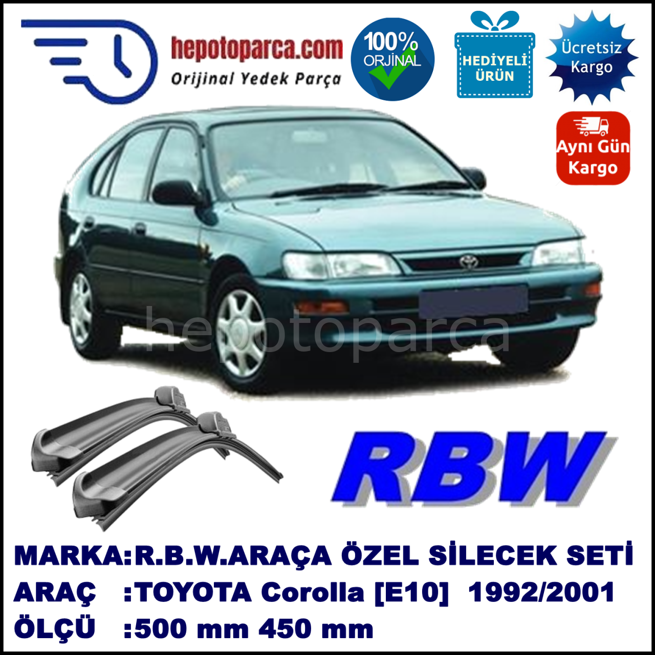 TOYOTA Corolla [E10; E11] 05.92-09.01 500 / 450 mm. RBW Muz Silecek Seti  2'li Takım. U Kanca Uyumludur.