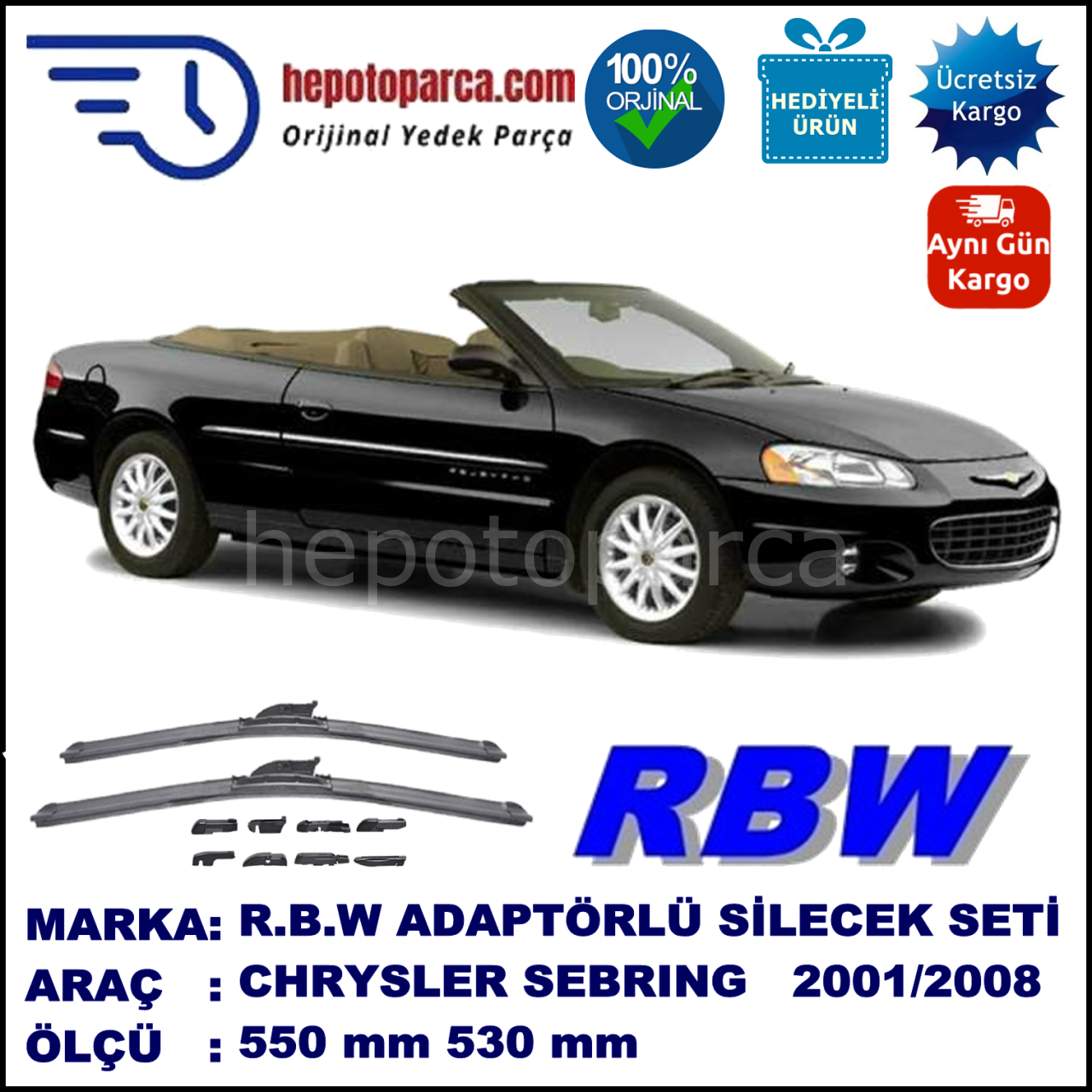 CHRYSLER Sebring Convertible [JR] 01.2001-08.2008, 550 / 530 mm.  RBW  ADAPTÖRLÜ MUZ SİLECEK SETİ