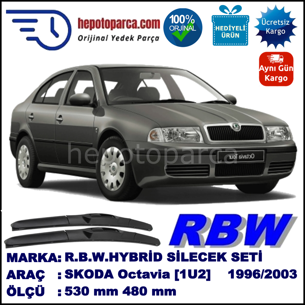 SKODA Octavia [1U2] 09.96-12.10 530 / 480 mm. RBW Hybrid Silecek Seti. U Kanca Uyumlu Hibrit