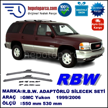 GMC Yukon  09.1999-08.2006, 550 / 530 mm.  RBW  ADAPTÖRLÜ MUZ SİLECEK SETİ