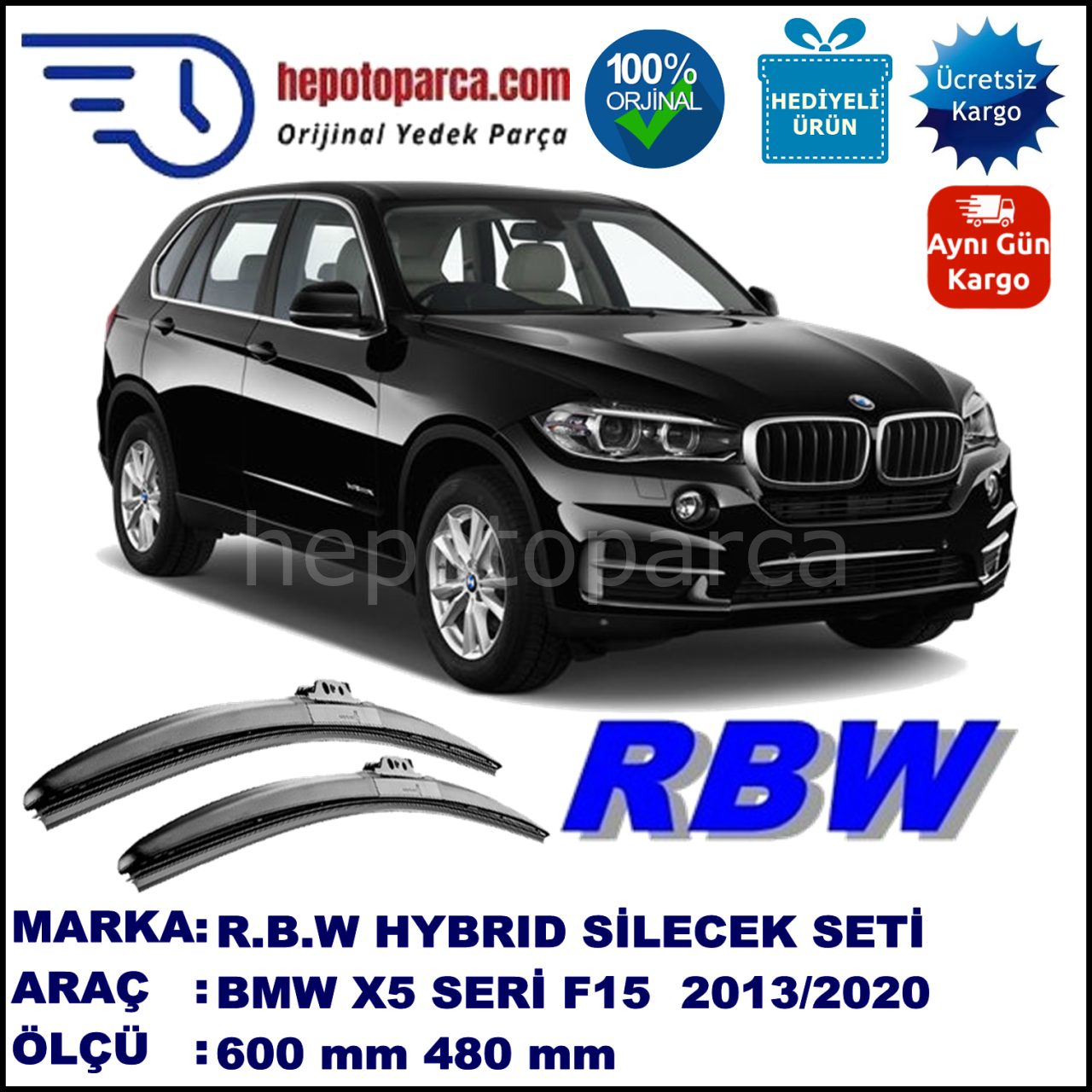 BMW X5 [F 15] 11.13-... 600 / 480 mm. RBW Hybrid Silecek Seti. U Kanca Uyumlu Hibrit