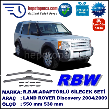 LAND ROVER  Discovery III/IV  09.2004-..., 550 / 530 mm.  RBW  ADAPTÖRLÜ MUZ SİLECEK SETİ