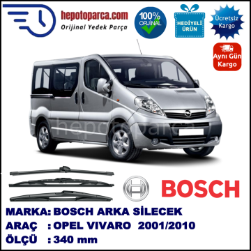 OPEL Vivaro  340 mm 03.2001-... BOSCH Arka Silecek
