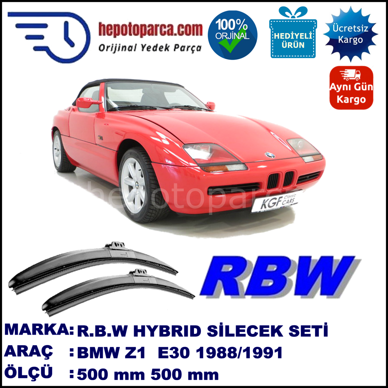 BMW Z1 [E30] 07.88-06.91 500 / 500 mm. RBW Hybrid Silecek Seti. U Kanca Uyumlu Hibrit