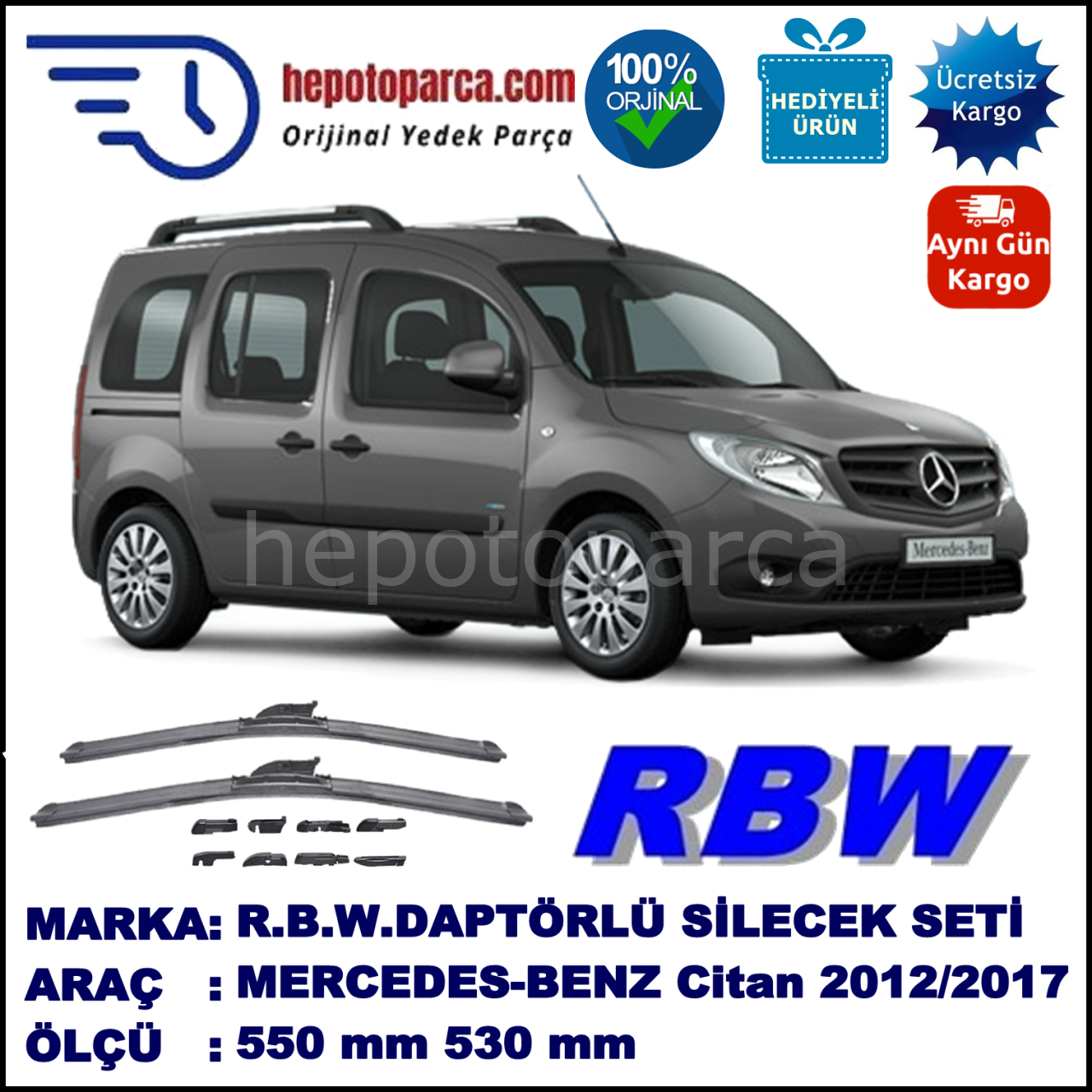 MERCEDES-BENZ Citan  07.2012-..., 550 / 530 mm.  RBW  ADAPTÖRLÜ MUZ SİLECEK SETİ