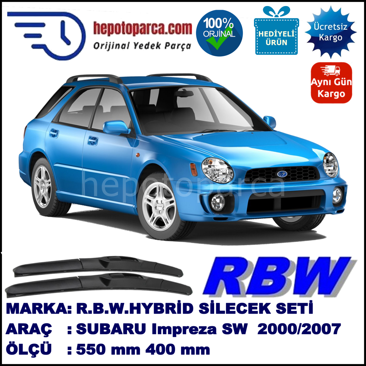 SUBARU Impreza Kombi [GD, GG] 10.00-06.07 550 / 400 mm. RBW Hybrid Silecek Seti. U Kanca Uyumlu Hibrit