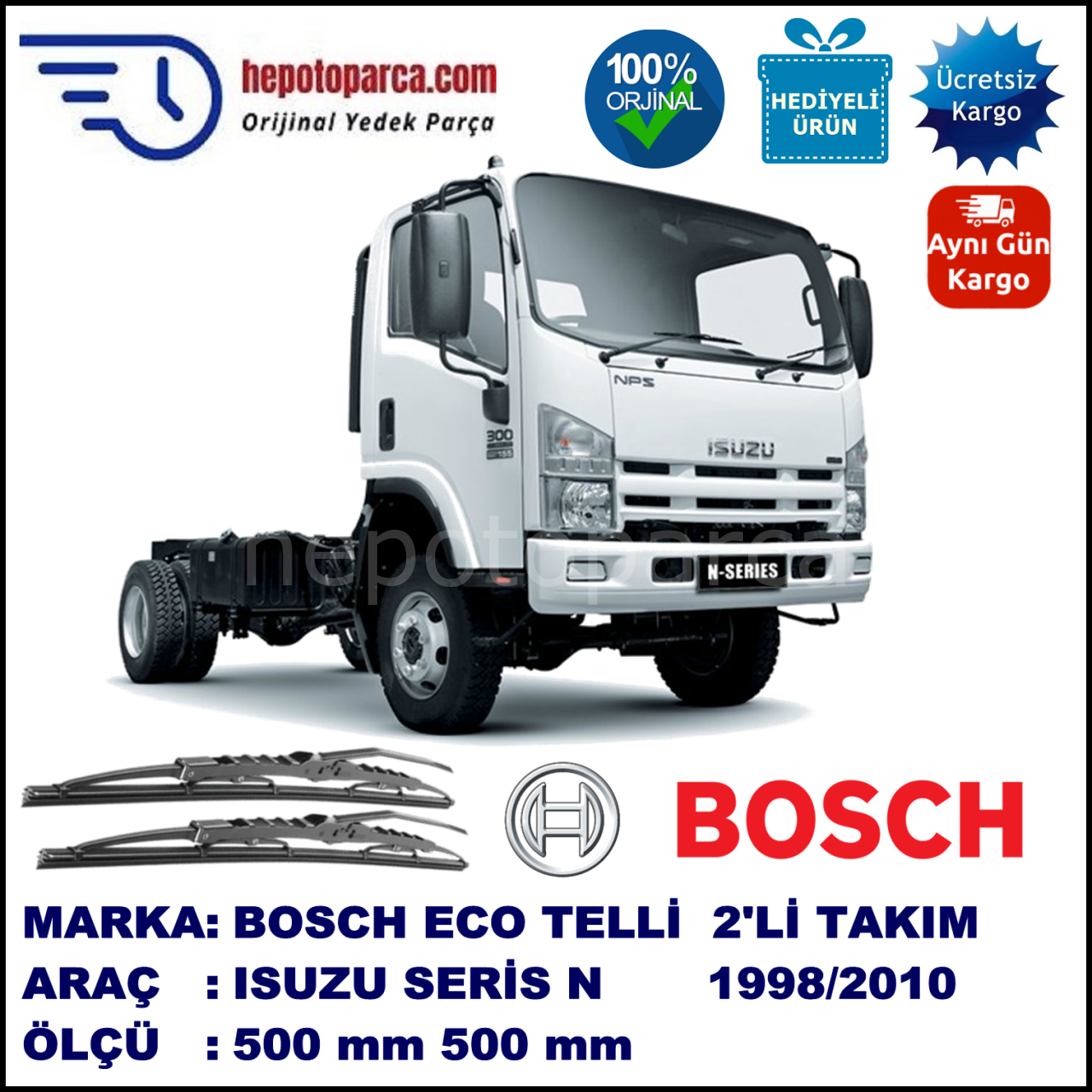 ISUZU Serie N  08.98-... 500 / 500 mm. BOSCH ECO Telli Silecek 2'li Takım