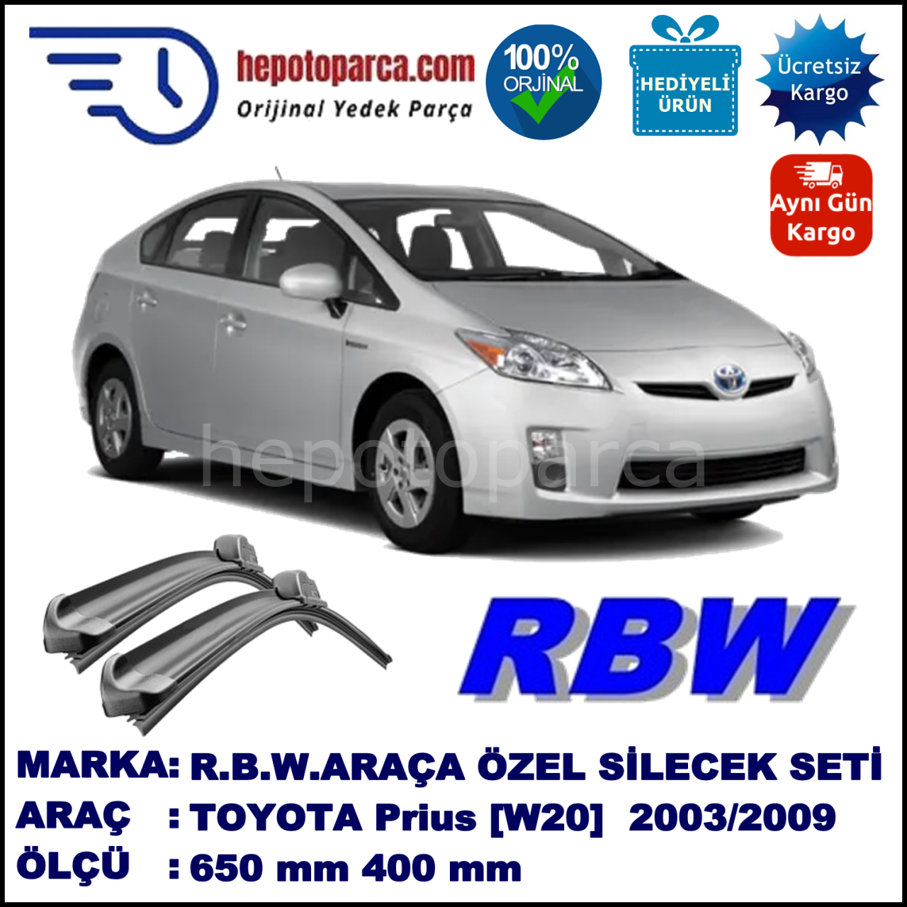 TOYOTA Prius [W20] 09.03-03.09 650 / 400 mm. RBW Muz Silecek Seti  2'li Takım. U Kanca Uyumludur.
