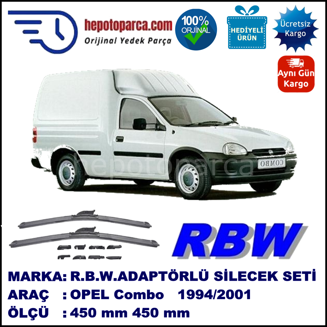 OPEL Combo  09.1994-10.2001, 450 / 450 mm.  RBW  ADAPTÖRLÜ MUZ SİLECEK SETİ