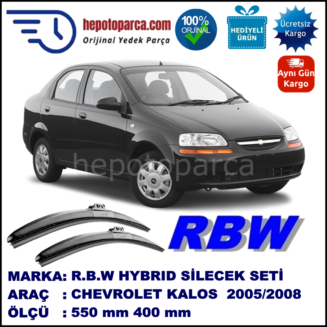 CHEVROLET Kalos [KL1S, T200] 02.05-08.06 550 / 400 mm. RBW Hybrid Silecek Seti. U Kanca Uyumlu Hibrit