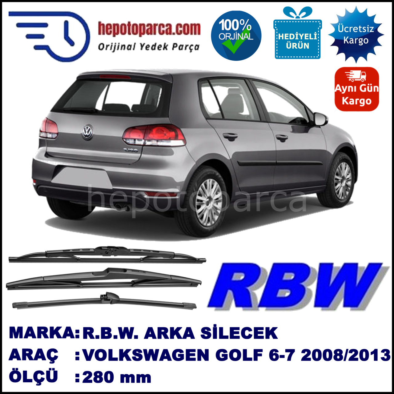 VOLKSWAGEN GOLF 6-7 MUZ ARKA SİLECEK RBW ARACA ÖZEL  (2008→)
