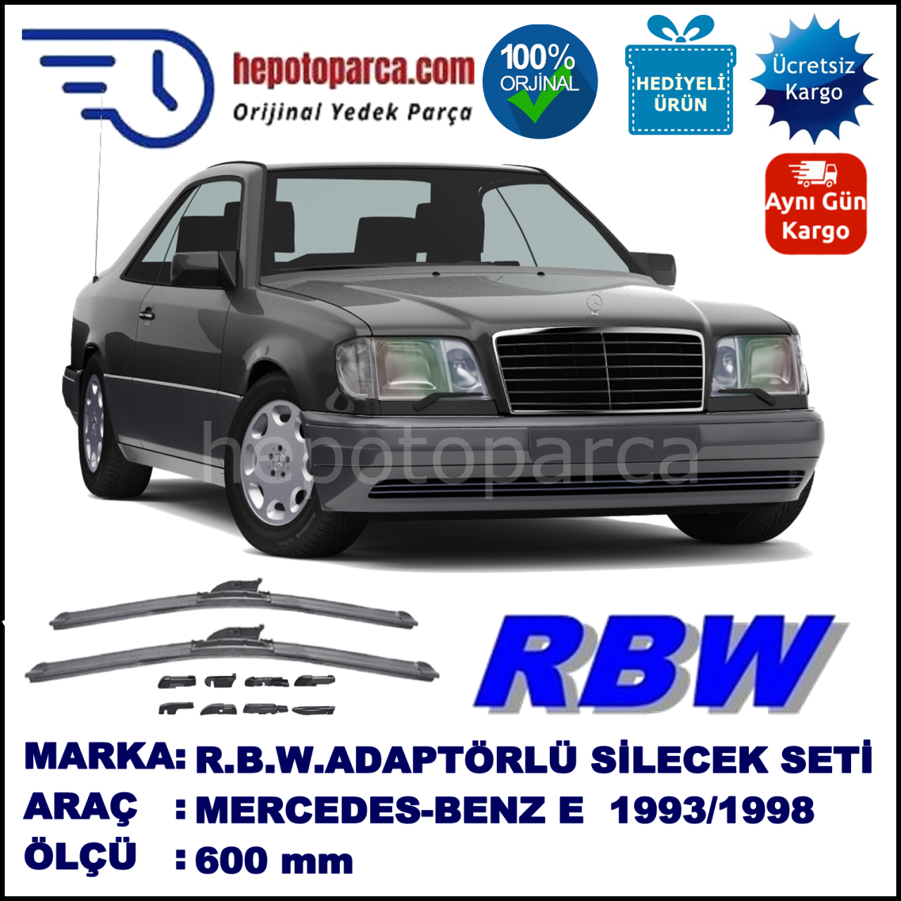 MERCEDES-BENZ Serie E (Coupé) [124] 07.1993-06.1998, 600 / - mm.  RBW  ADAPTÖRLÜ MUZ SİLECEK