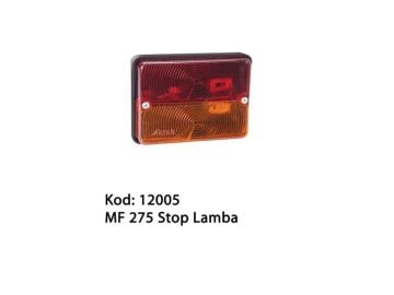 12005 MF 275 STOP LAMBASI
