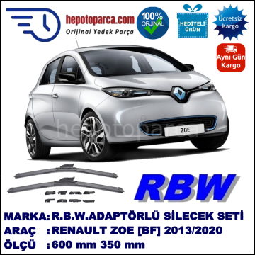 RENAULT ZOE  [BF] 01.2013-..., 600 / 350 mm.  RBW  ADAPTÖRLÜ MUZ SİLECEK SETİ