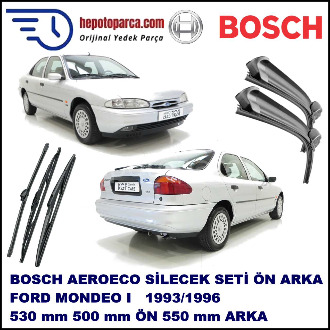 FORD Mondeo I [93] 01,1993-07,1996 Bosch Aeroeco Ön ve Arka Silecek Takımı