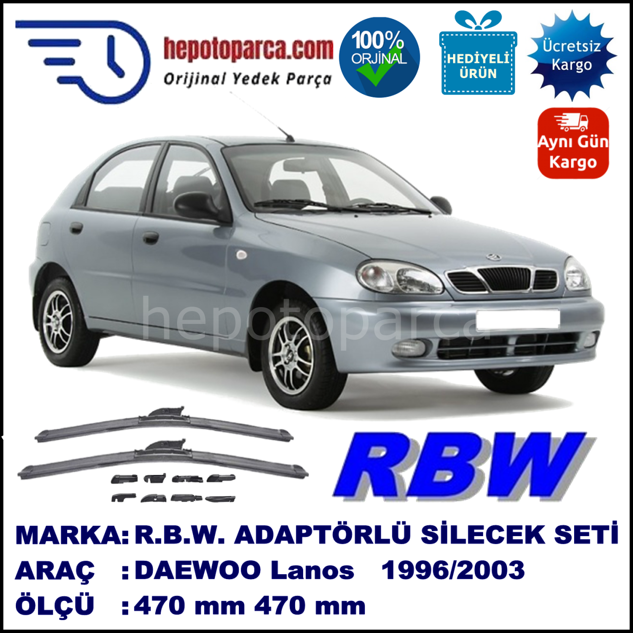 DAEWOO Lanos Hatchback [KLAT] 11.1996-09.2003, 470 / 470 mm.  RBW  ADAPTÖRLÜ MUZ SİLECEK SETİ