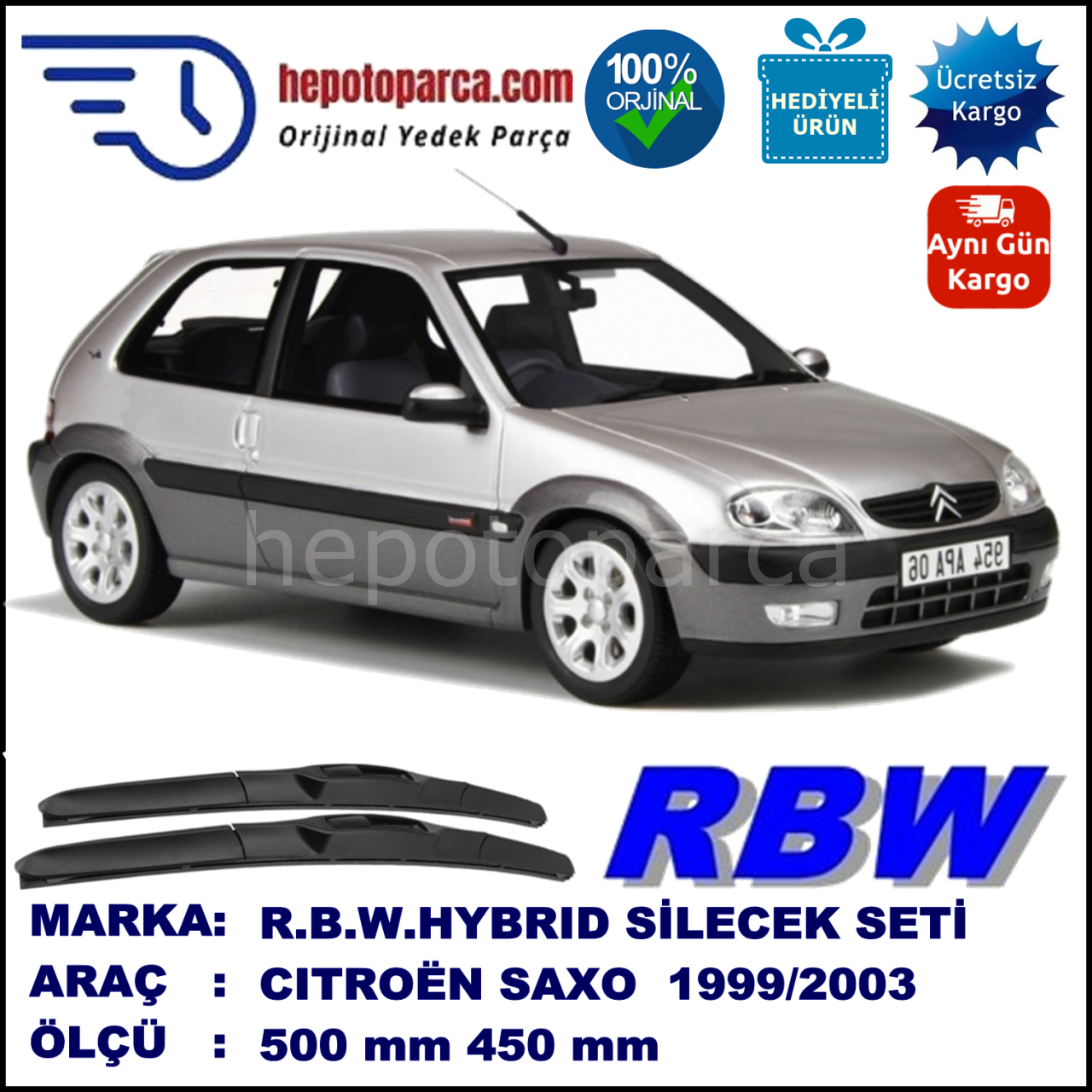 CITROEN Saxo [S8] 10.99-09.03 500 / 450 mm. RBW Hybrid Silecek Seti. U Kanca Uyumlu Hibrit
