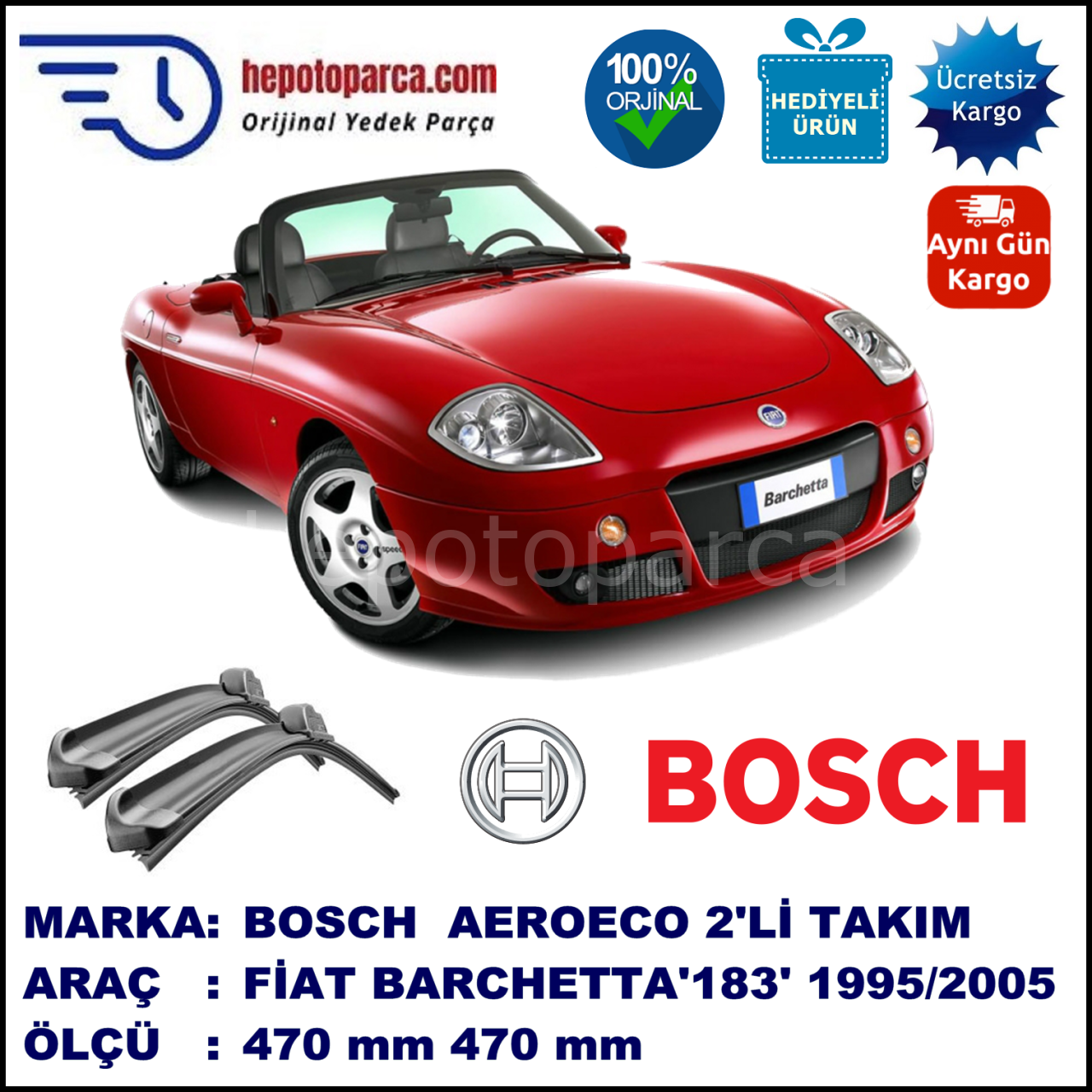 FIAT Barchetta [183..] 01.1995-02.2005, 470 / 470 mm. BOSCH AEROECO Aparatlı Muz Silecek