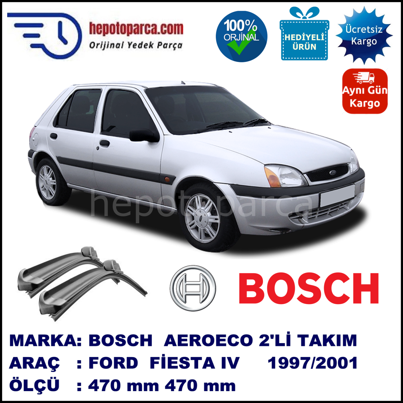 FORD Fiesta IV [96] 10.1995-12.2002, 470 / 470 mm. BOSCH AEROECO Aparatlı Muz Silecek