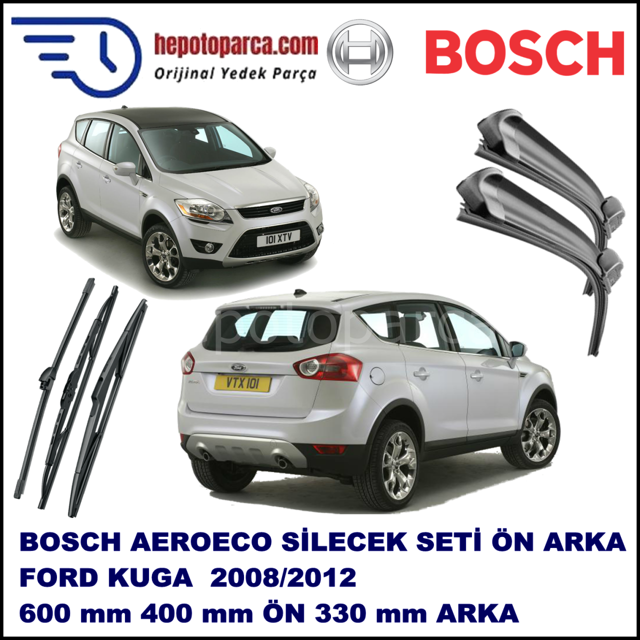 FORD Kuga [CBV] 02,2008-,,, Bosch Aeroeco Ön ve Arka Silecek Takımı