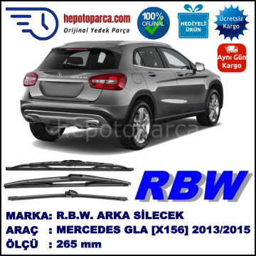 MERCEDES GLA-CLASS [X156] MUZ ARKA SİLECEK RBW ARACA ÖZEL (2013→)