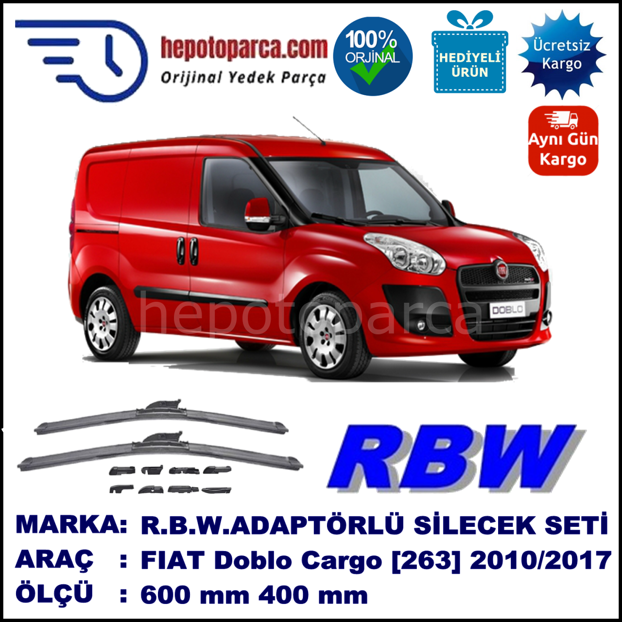 FIAT Doblo Cargo [263..] 02.1200-..., 600 / 400 mm.  RBW  ADAPTÖRLÜ MUZ SİLECEK SETİ