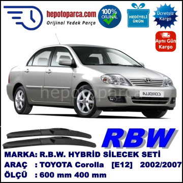 TOYOTA Corolla [E12] 10.02-07.07 600 / 400 mm. RBW Hybrid Silecek Seti. U Kanca Uyumlu Hibrit