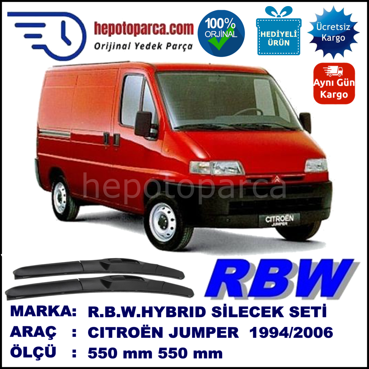 CITROEN Jumper [U5, 23] 02.94-05.06 550 / 550 mm. RBW Hybrid Silecek Seti. U Kanca Uyumlu Hibrit