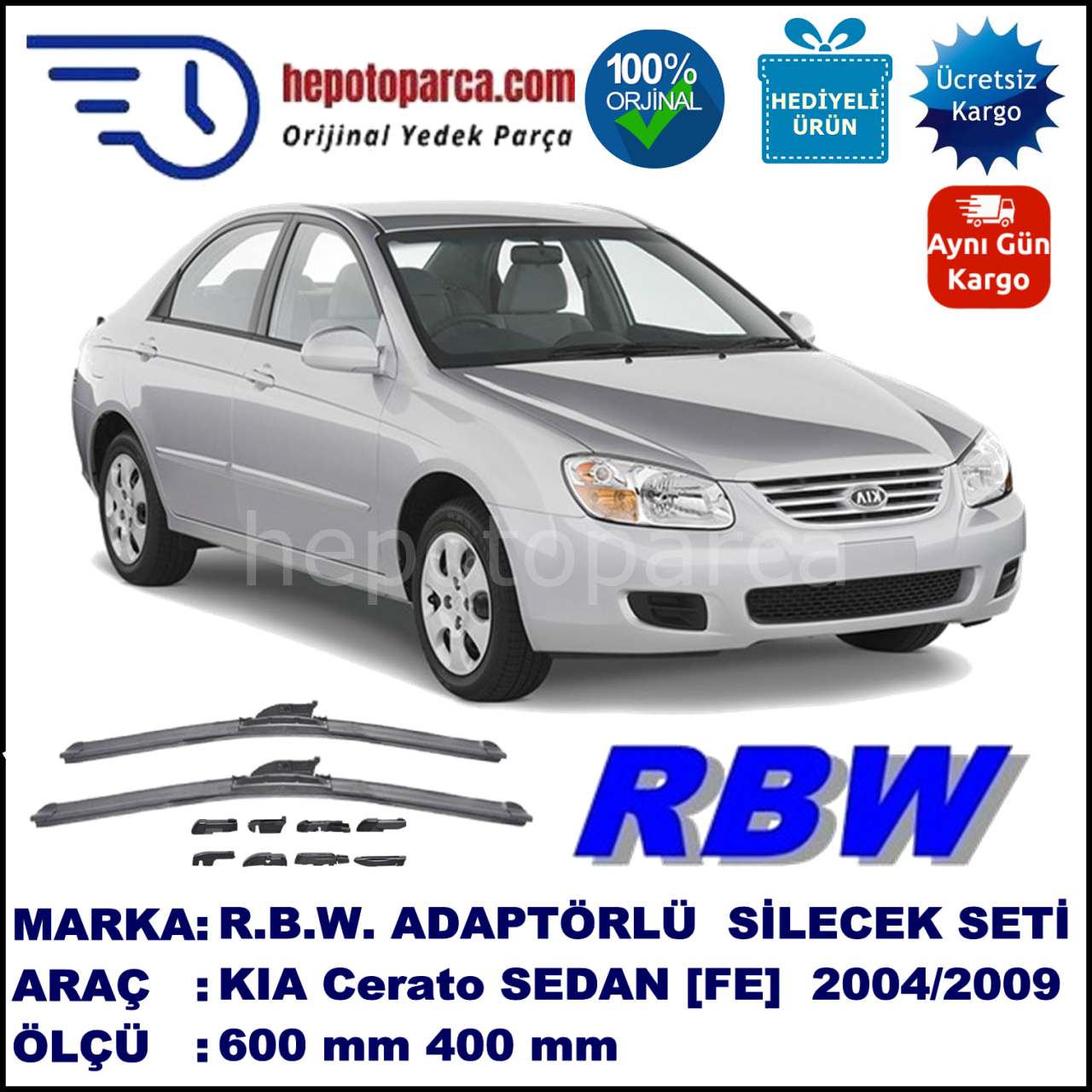 KIA Cerato  [FE] 03.2004-11.2009, 600 / 400 mm.  RBW  ADAPTÖRLÜ MUZ SİLECEK SETİ
