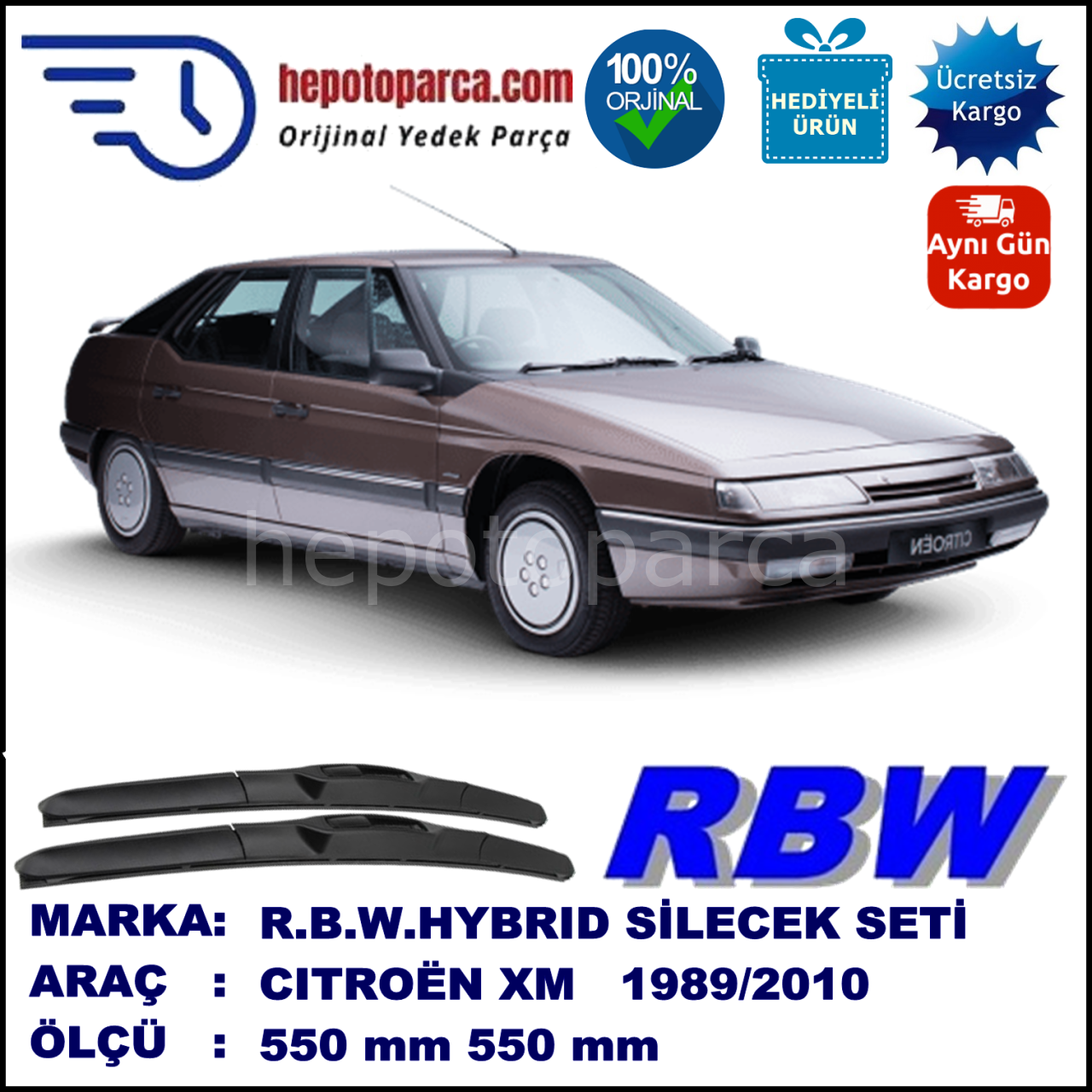 CITROEN XM [Y3, Y4] 05.89-10.10 550 / 550 mm. RBW Hybrid Silecek Seti. U Kanca Uyumlu Hibrit