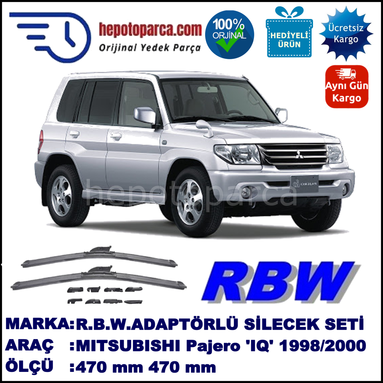 MITSUBISHI Pajero IO  03.1998-06.2000, 470 / 470 mm.  RBW  ADAPTÖRLÜ MUZ SİLECEK SETİ