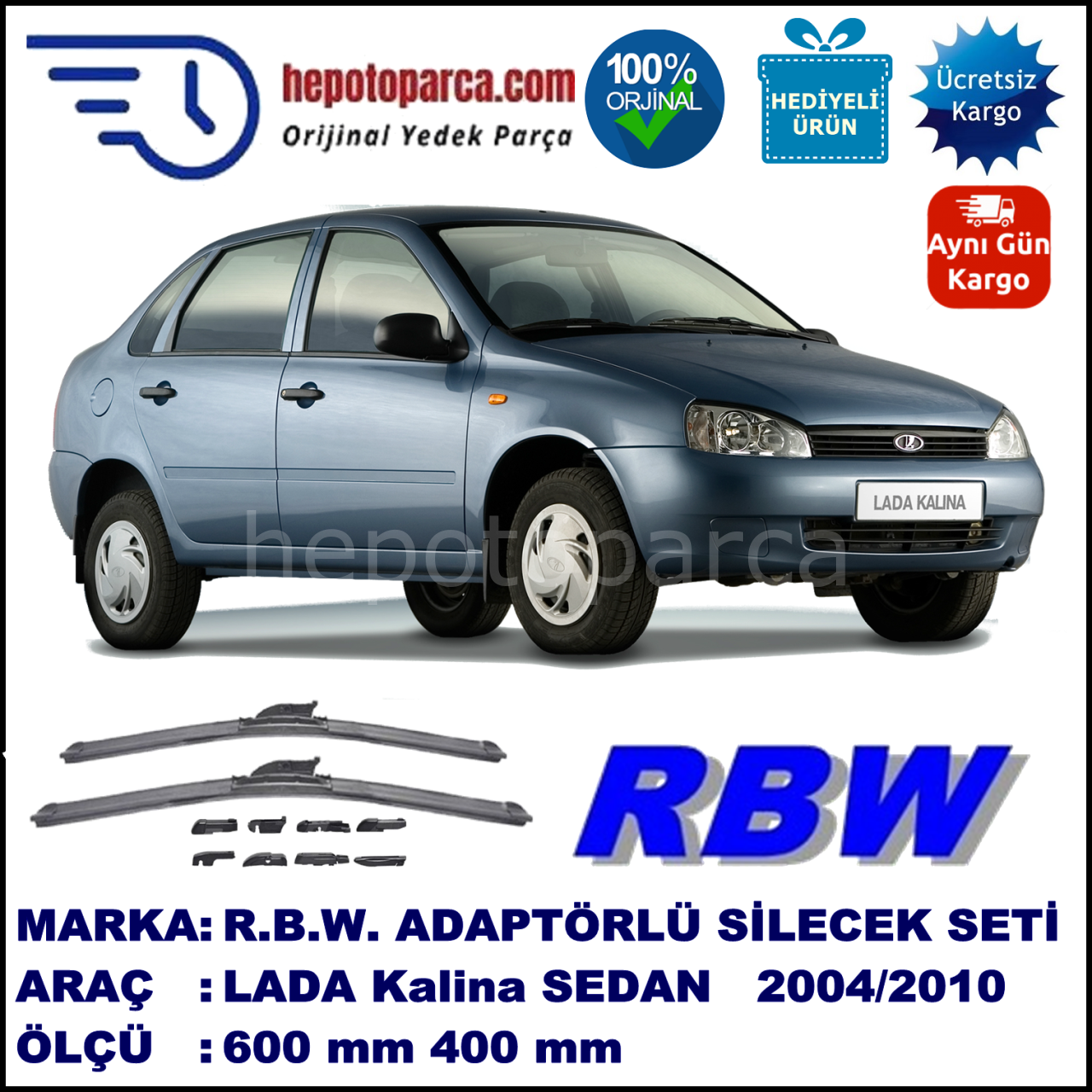 LADA Kalina  11.2004-..., 600 / 400 mm.  RBW  ADAPTÖRLÜ MUZ SİLECEK SETİ