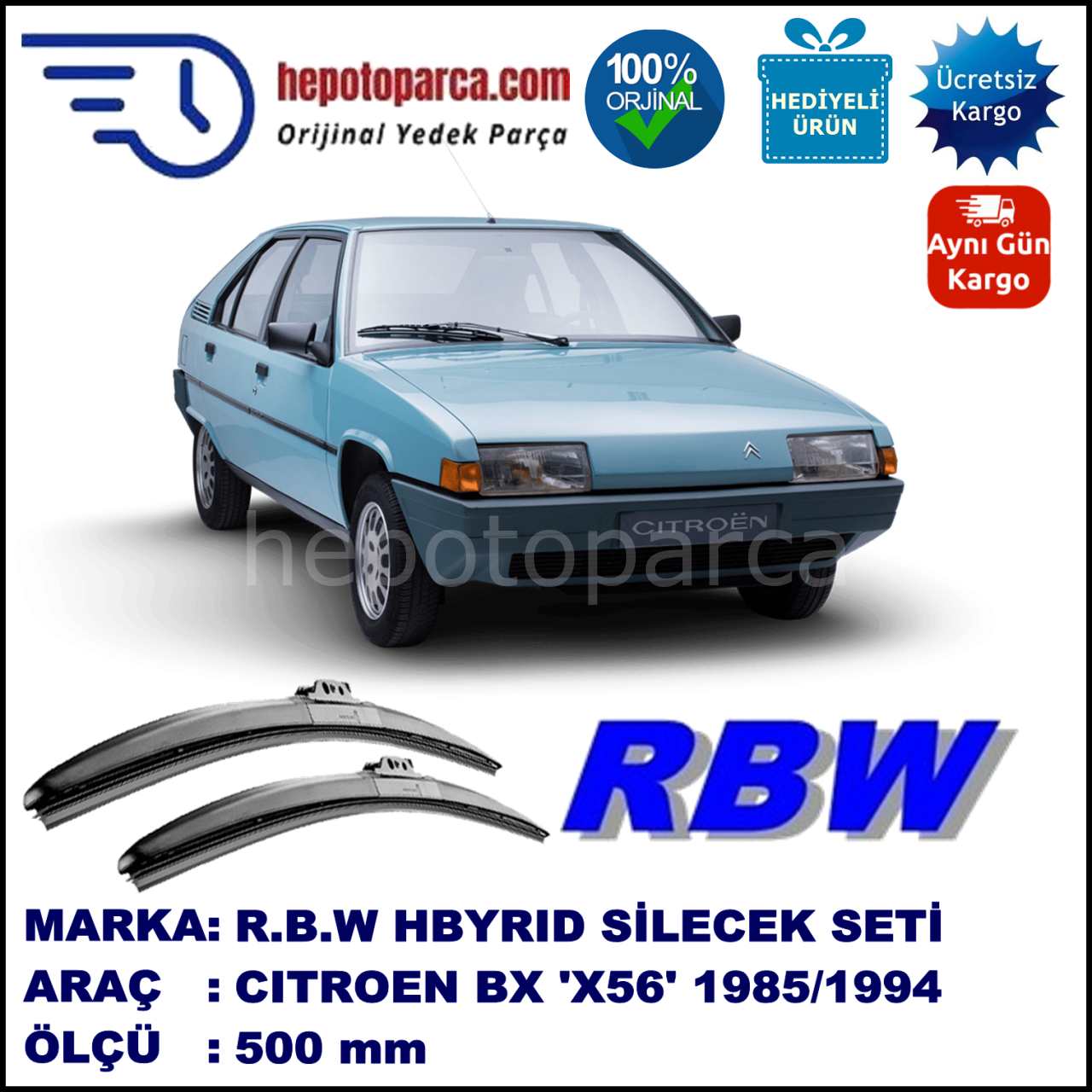 CITROEN BX [X56] 07.85-12.94 500 /  mm. RBW Hybrid Silecek Seti. U Kanca Uyumlu Hibrit