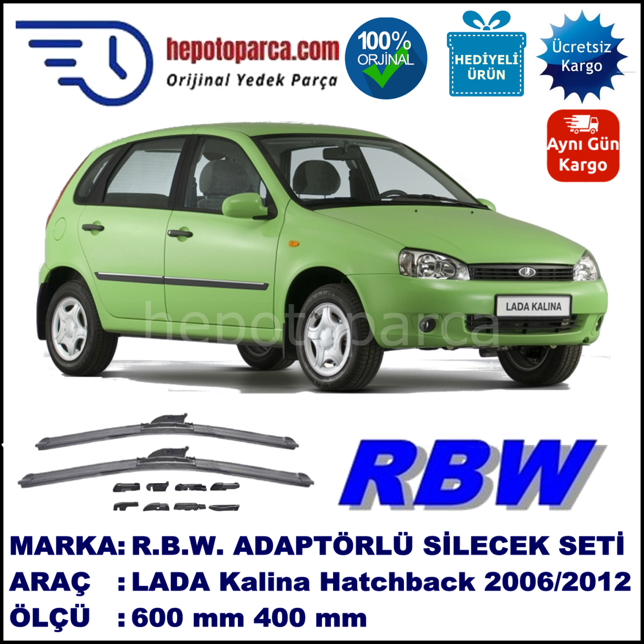 LADA Kalina Hatchback  07.2006-..., 600 / 400 mm.  RBW  ADAPTÖRLÜ MUZ SİLECEK SETİ