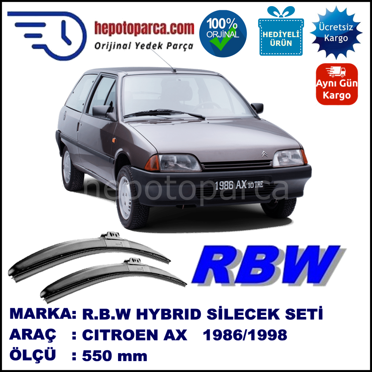 CITROEN AX  10.86-12.98 550 /  mm. RBW Hybrid Silecek Seti. U Kanca Uyumlu Hibrit