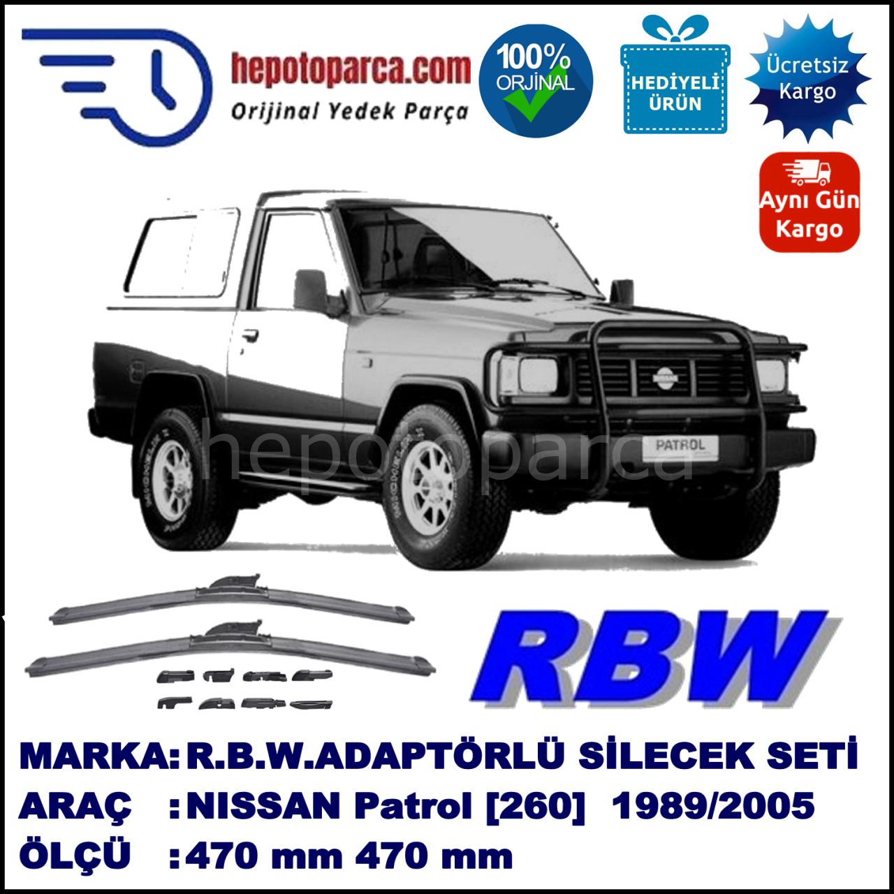 NISSAN Patrol [260] 04.1989-12.2005, 470 / 470 mm.  RBW  ADAPTÖRLÜ MUZ SİLECEK SETİ