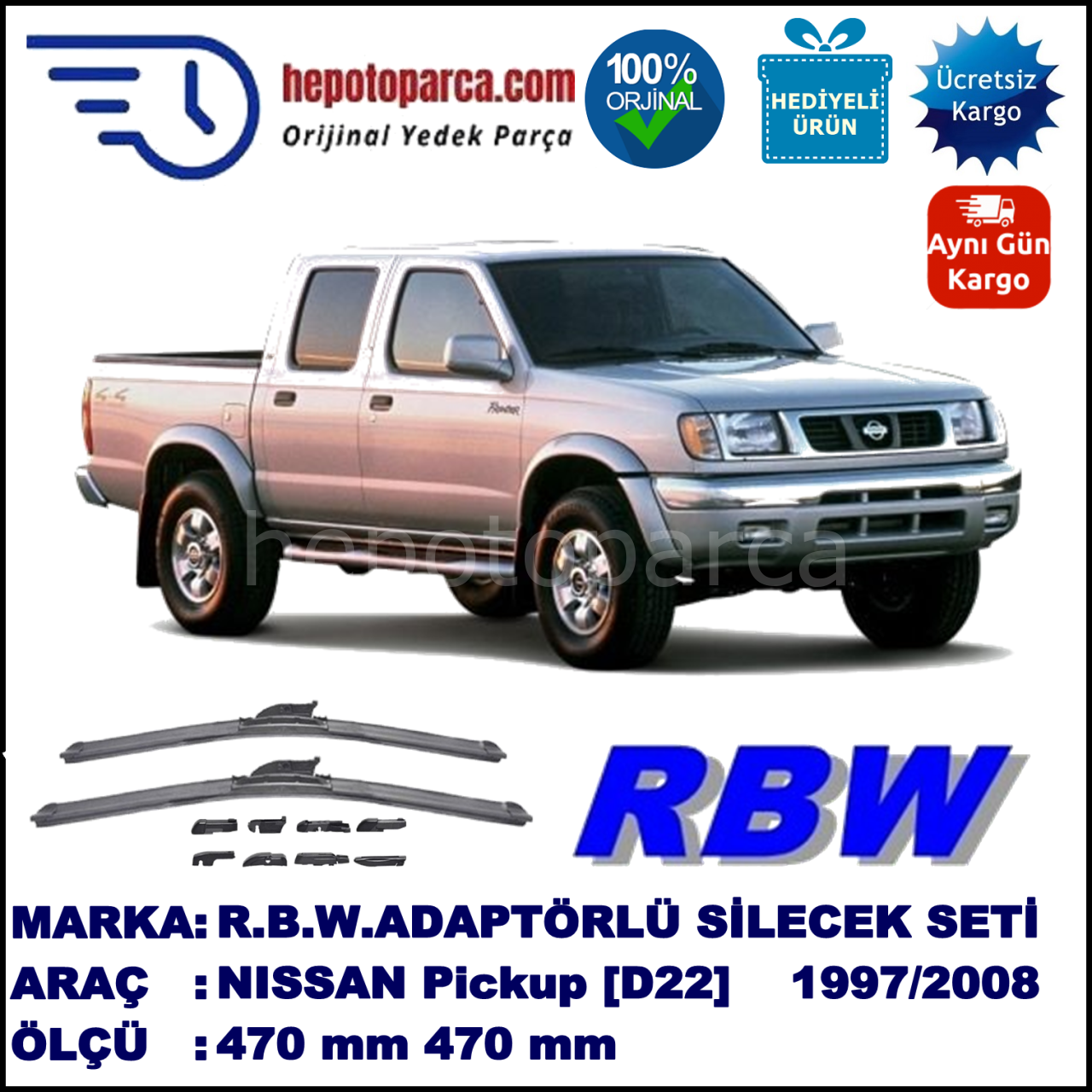 NISSAN Pickup [D22] 02.1997-..., 470 / 470 mm.  RBW  ADAPTÖRLÜ MUZ SİLECEK SETİ
