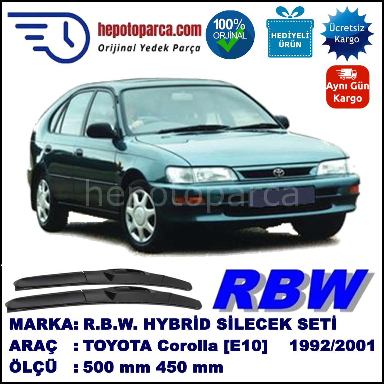 TOYOTA Corolla [E10; E11] 05.92-09.01 500 / 450 mm. RBW Hybrid Silecek Seti. U Kanca Uyumlu Hibrit