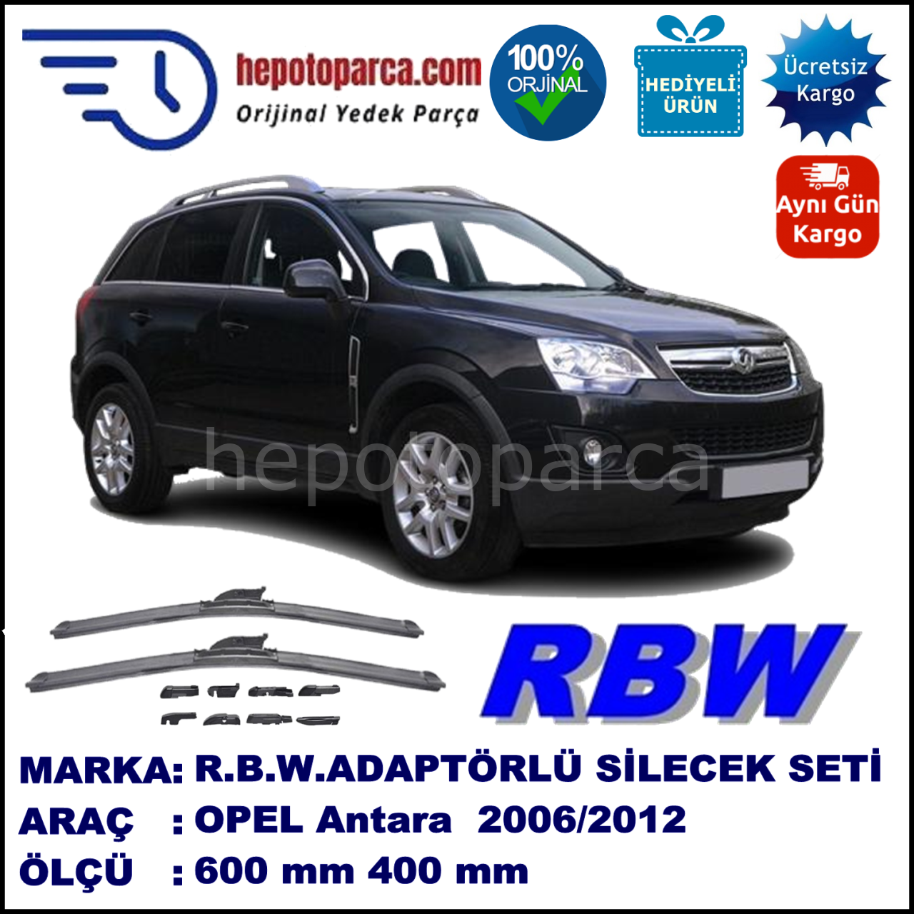 OPEL Antara  05.2006-..., 600 / 400 mm.  RBW  ADAPTÖRLÜ MUZ SİLECEK SETİ