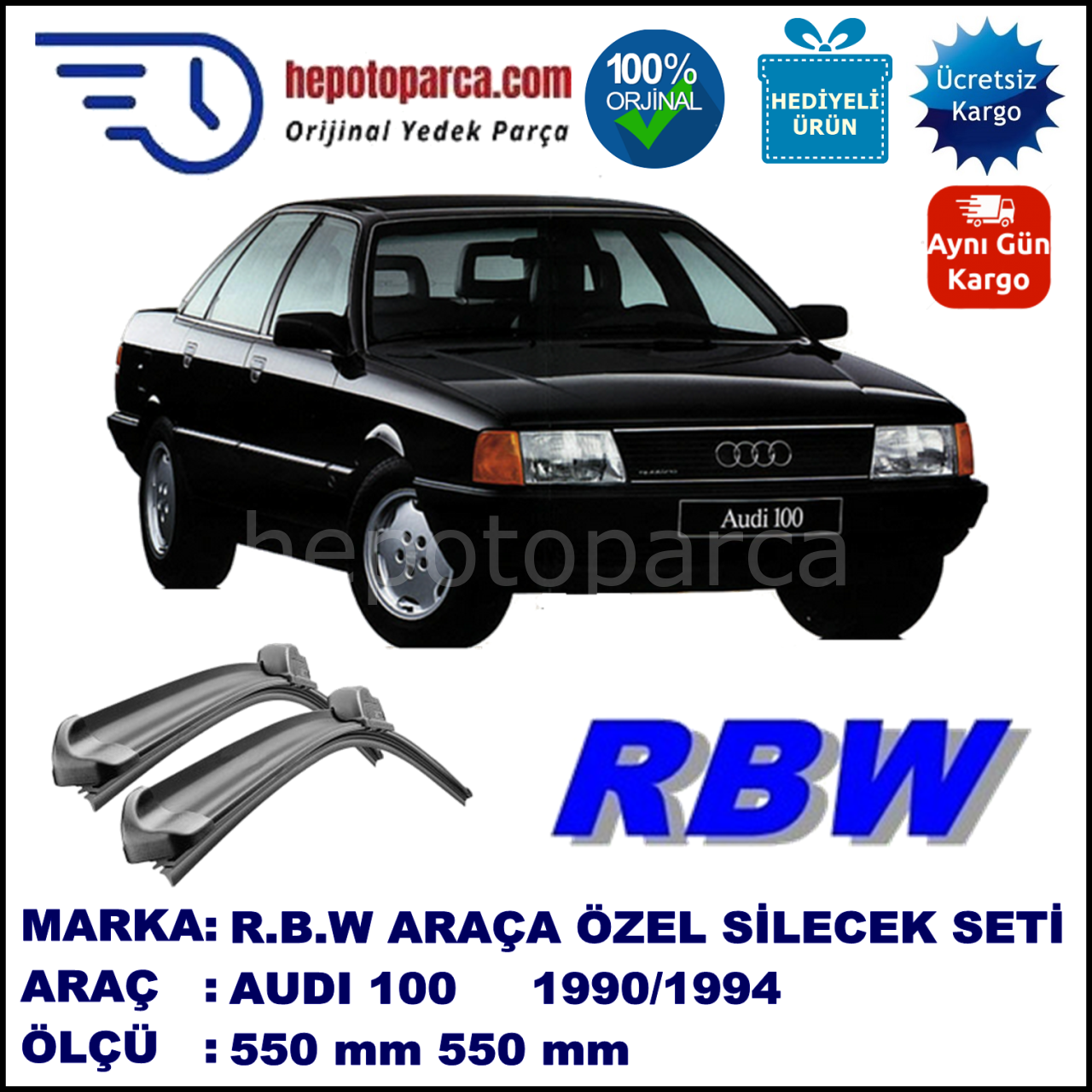 AUDI 100 [4A2; C4] 12.90-07.94 550 / 550 mm. RBW Muz Silecek Seti  2'li Takım. U Kanca Uyumludur.