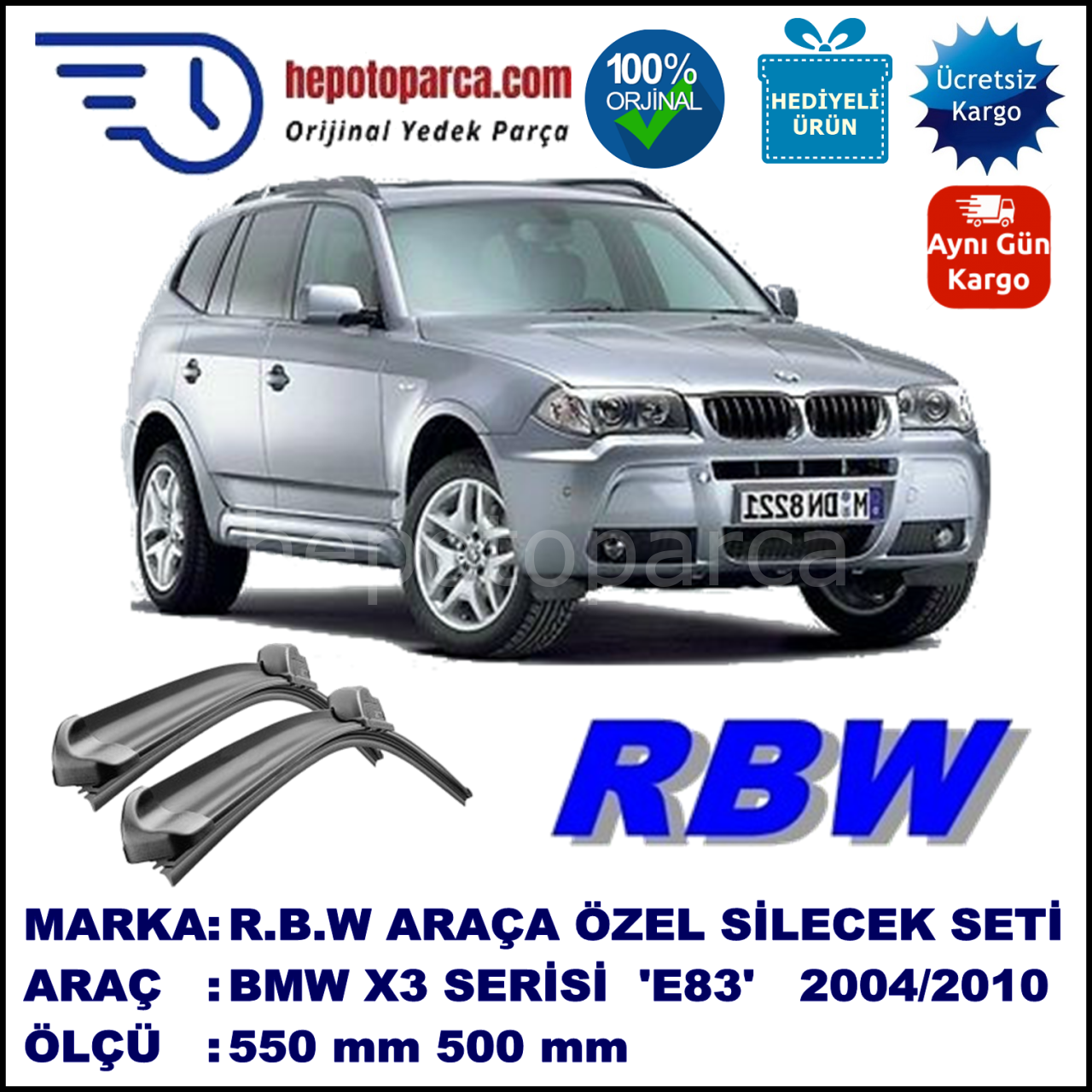 BMW X3 [E 83] 01.04-08.10 550 / 500 mm. RBW Muz Silecek Seti  2'li Takım. U Kanca Uyumludur.