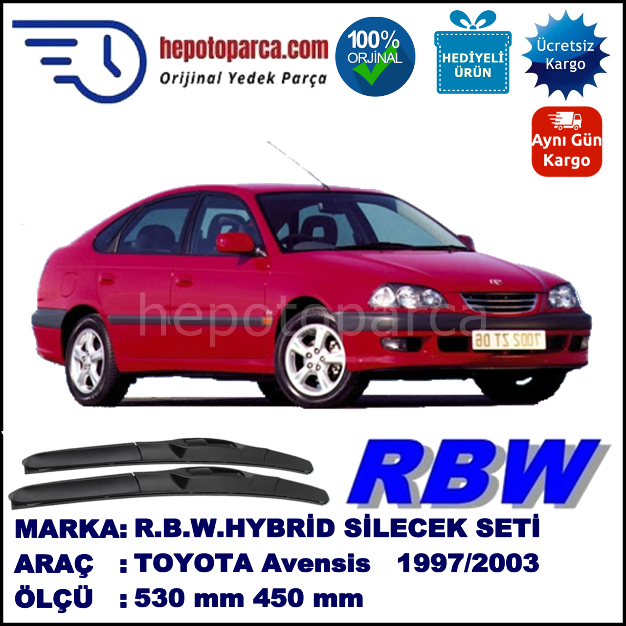 TOYOTA Avensis Liftback [T22] 10.97-01.03 530 / 450 mm. RBW Hybrid Silecek Seti. U Kanca Uyumlu Hibrit