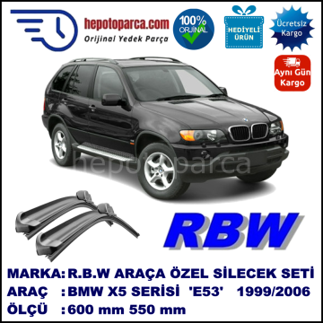 BMW X5 [E 53] 03.99-10.06 600 / 550 mm. RBW Muz Silecek Seti  2'li Takım. U Kanca Uyumludur.